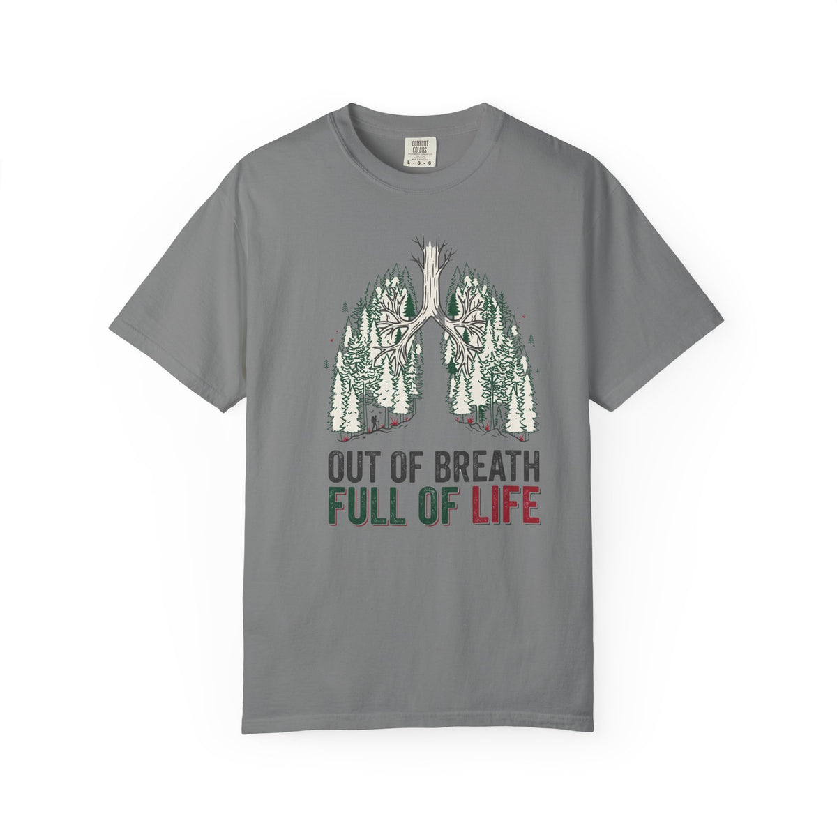 Out of breath full of life T-Shirt
