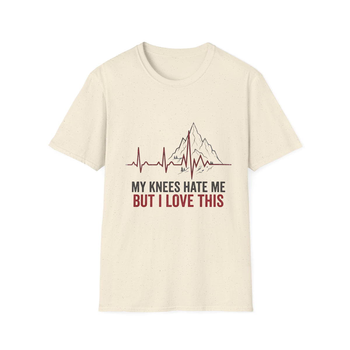 My knees hate me T-Shirt
