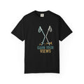 Earn your views T-Shirt