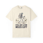 Still got a few miles left - Reconnect T-Shirt
