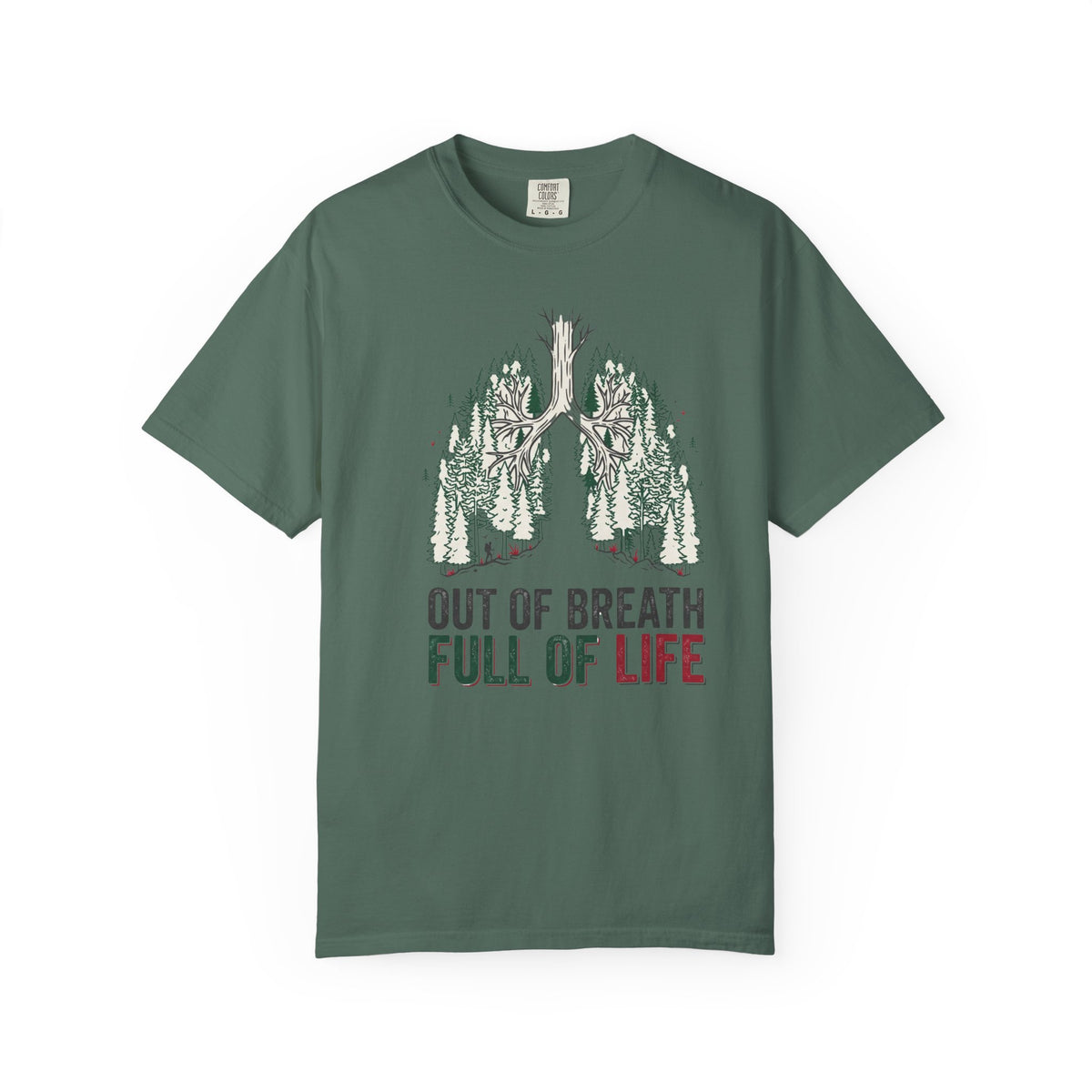 Out of breath full of life T-Shirt