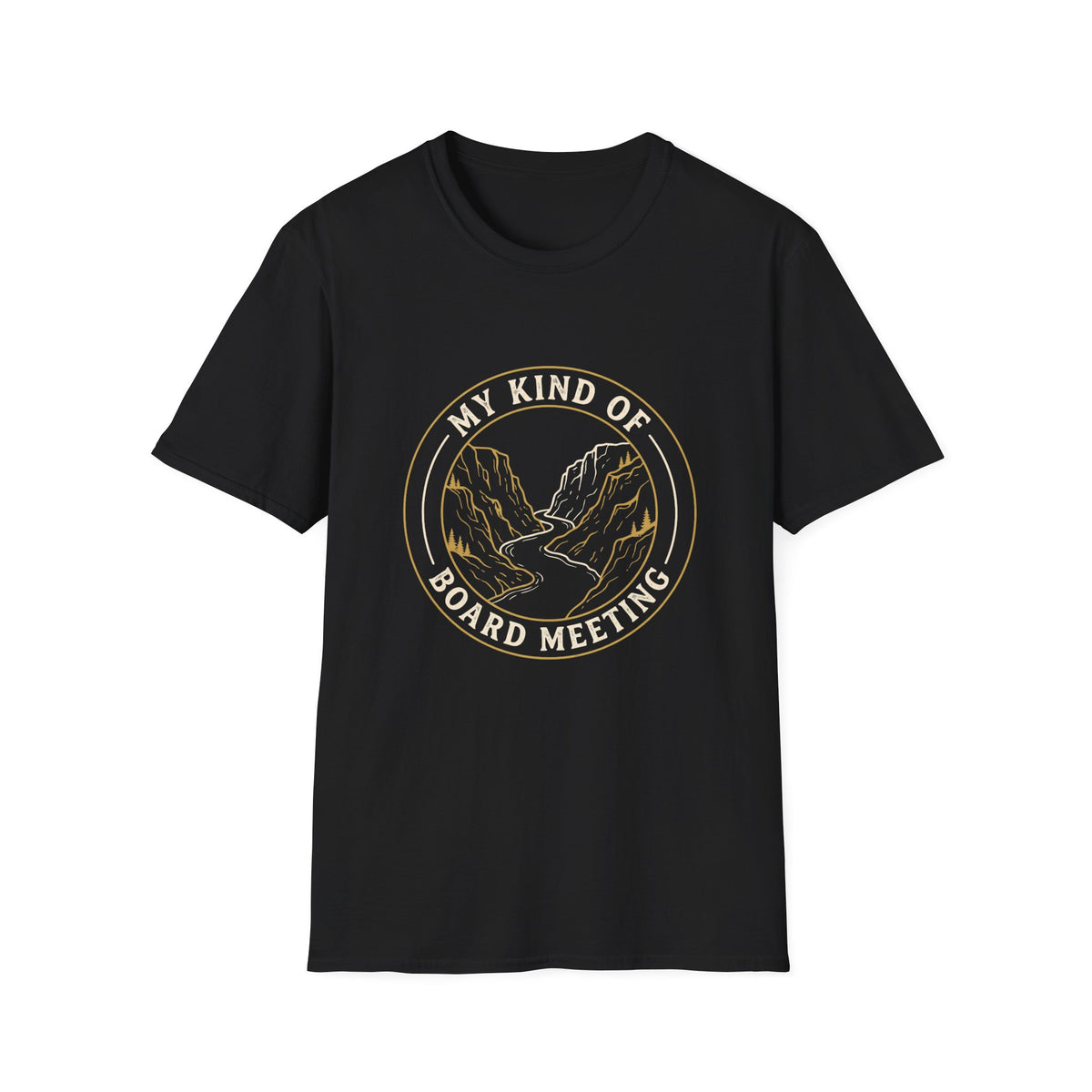 My Kind of Board Meeting T-Shirt