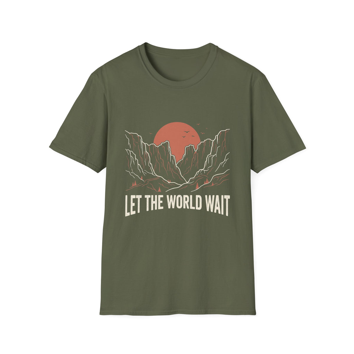 Let the World wait T-Shirt