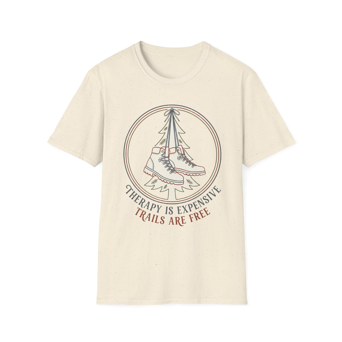 THERAPY IS EXPENSIVE T-Shirt