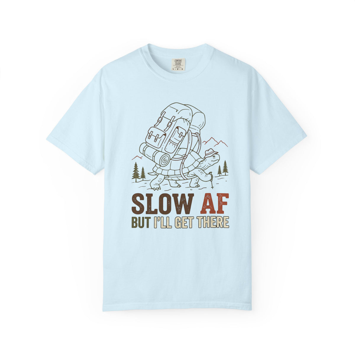 SLOW AF T-Shirt
