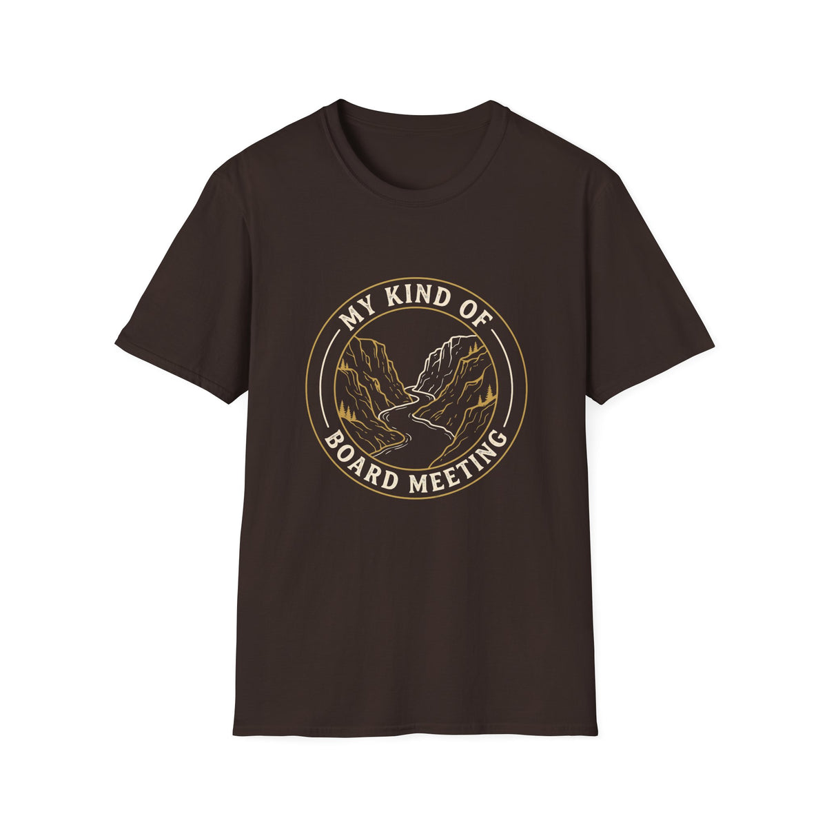 My Kind of Board Meeting T-Shirt