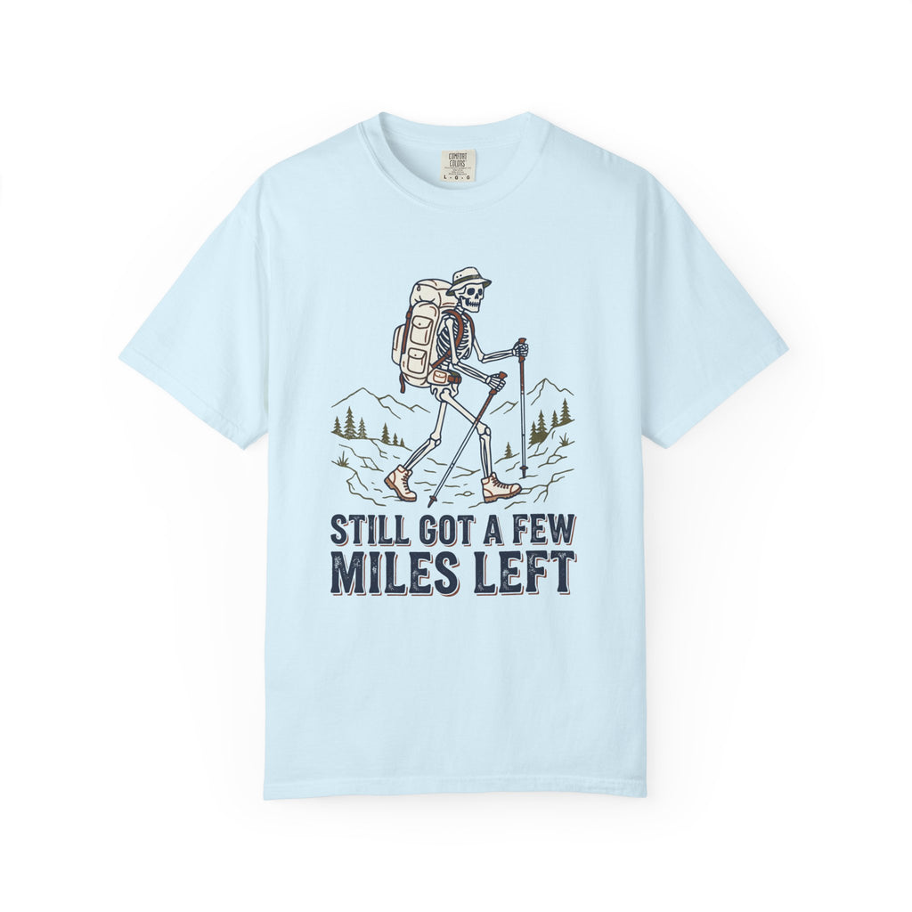 Still got a few miles left - Reconnect T-Shirt