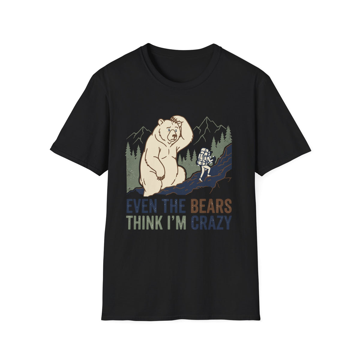 I am crazy T-Shirt