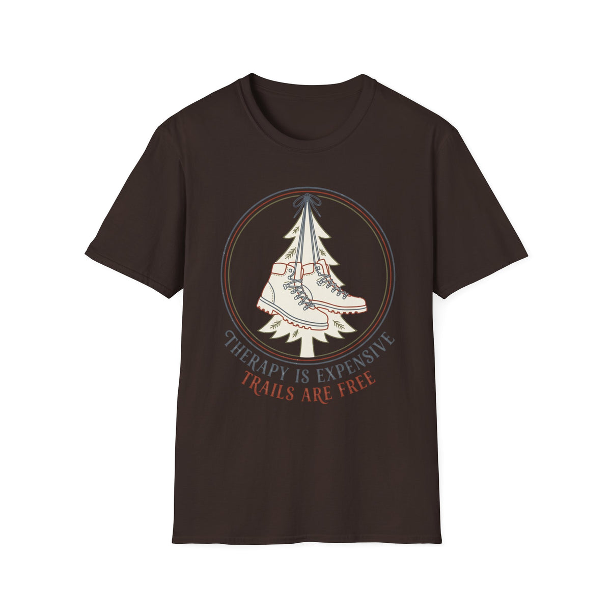 THERAPY IS EXPENSIVE T-Shirt