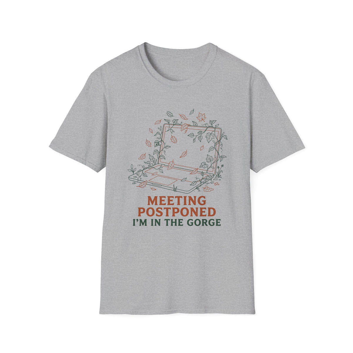 Meeting Postponed T-Shirt