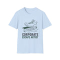 CORPORATE ESCAPE ARTIST T-Shirt
