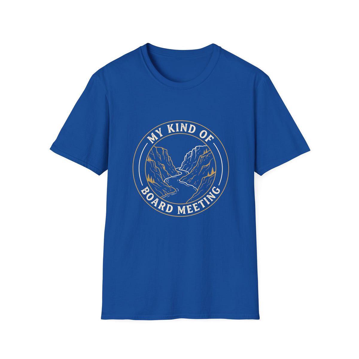 My Kind of Board Meeting T-Shirt