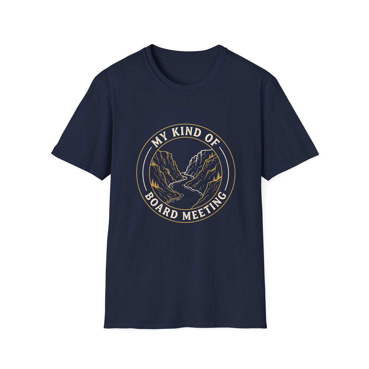 My Kind of Board Meeting T-Shirt