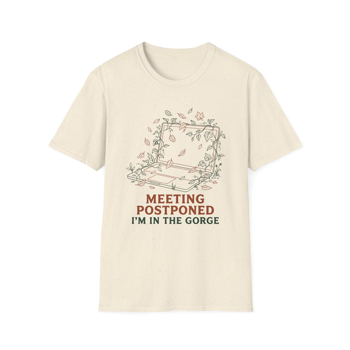 Meeting Postponed T-Shirt